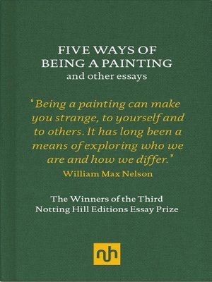 cover image of Five Ways of Being a Painting and Other Essays
